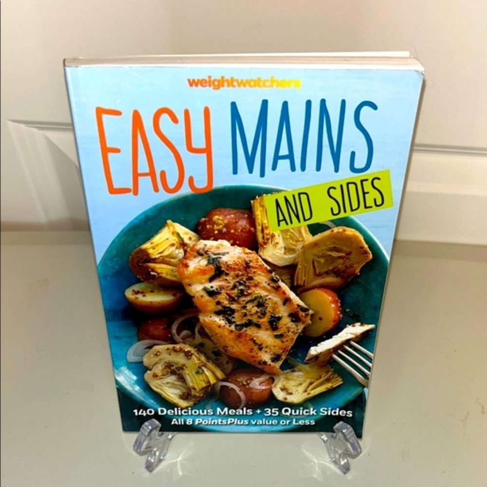 Weight Watchers Easy Mains and Sides Cookbook